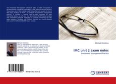 Couverture de IMC unit 2 exam notes