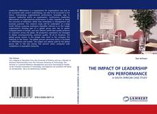 THE IMPACT OF LEADERSHIP ON PERFORMANCE kitap kapağı