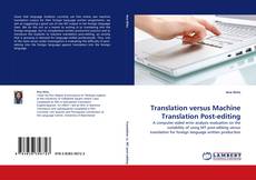 Couverture de Translation versus Machine Translation Post-editing