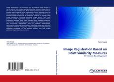 Copertina di Image Registration Based on Point Similarity Measures