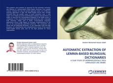 Portada del libro de AUTOMATIC EXTRACTION OF LEMMA-BASED BILINGUAL DICTIONARIES