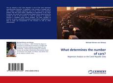 Copertina di What determines the number of cars?