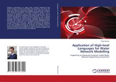 Application of High-level Languages for Water Network Modelling kitap kapağı