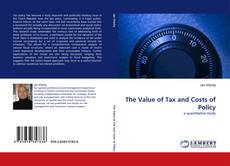 Обложка The Value of Tax and Costs of Policy