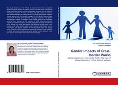 Gender Impacts of Cross-border Works的封面