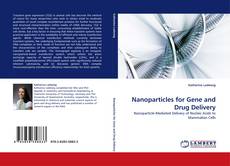 Couverture de Nanoparticles for Gene and Drug Delivery