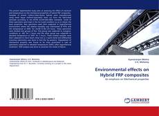 Couverture de Environmental effects on Hybrid FRP composites