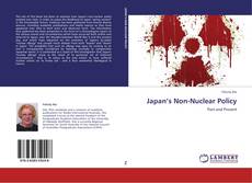 Portada del libro de Japan’s Non-Nuclear Policy