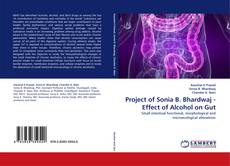 Portada del libro de Project of Sonia B. Bhardwaj - Effect of Alcohol on Gut