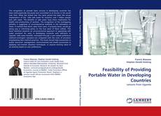 Capa do livro de Feasibility of Providing Portable Water in Developing Countries 
