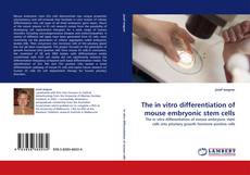 Portada del libro de The in vitro differentiation of mouse embryonic stem cells