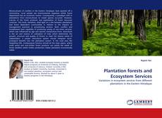 Portada del libro de Plantation forests and Ecosystem Services