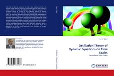 Portada del libro de Oscillation Theory of Dynamic Equations on Time Scales