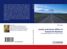 Portada del libro de Justice and Home Affairs in Turkish-EU Relations