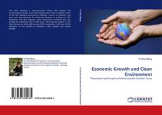 Portada del libro de Economic Growth and Clean Environment