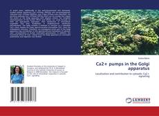 Capa do livro de Ca2+ pumps in the Golgi apparatus 