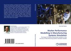 Worker Performance Modelling in Manufacturing Systems Simulation的封面