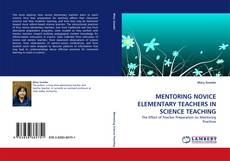 Copertina di MENTORING NOVICE ELEMENTARY TEACHERS IN SCIENCE TEACHING