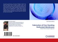 Capa do livro de Fabrication of Free Standing Perforated Membranes 