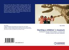 Bookcover of Starting a children´s museum