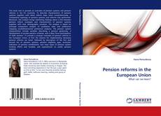 Pension reforms in the European Union的封面