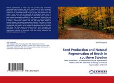 Couverture de Seed Production and Natural Regeneration of Beech in southern Sweden