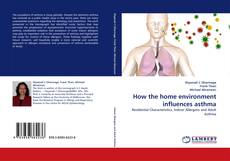 Buchcover von How the home environment influences asthma
