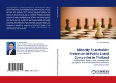 Minority Shareholder Protection In Public Listed Companies in Thailand的封面
