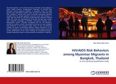 Couverture de HIV/AIDS Risk Behaviors among Myanmar Migrants in Bangkok, Thailand