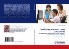 Copertina di Developing managers using simulations