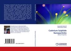 Borítókép a  Cadmium Sulphide  Nanoparticles - hoz