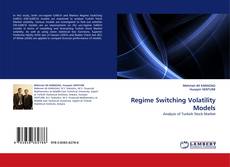 Copertina di Regime Switching Volatility Models