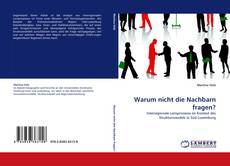 Copertina di Warum nicht die Nachbarn fragen?