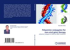 Copertina di Polyamine conjugates for non-viral gene therapy