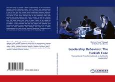 Leadership Behaviors: The Turkish Case的封面