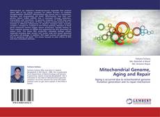 Bookcover of Mitochondrial Genome, Aging and Repair