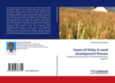 Issues of Delay in Land Development Process的封面