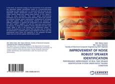 Copertina di IMPROVEMENT OF NOISE ROBUST SPEAKER IDENTIFICATION