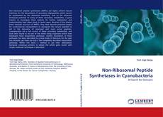 Capa do livro de Non-Ribosomal Peptide Synthetases in Cyanobacteria 