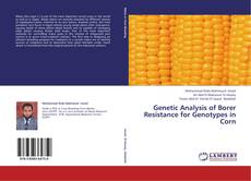 Buchcover von Genetic Analysis of Borer Resistance for Genotypes in Corn