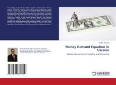 Copertina di Money Demand Equation in Ukraine