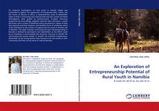 Portada del libro de An Exploration of Entrepreneurship Potential of Rural Youth in Namibia