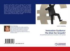 Capa do livro de Innovation Guidance: The Elixir for Growth? 