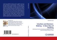 Portada del libro de Intuition and Decision-Making – A New Way of Thinking