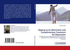 Capa do livro de Qigong as an Alternative and Complimentary Treatment for Depression 
