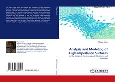 Analysis and Modeling of High-Impedance Surfaces的封面