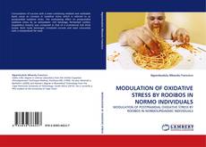 Capa do livro de MODULATION OF OXIDATIVE STRESS BY ROOIBOS IN NORMO INDIVIDUALS 