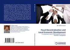 Fiscal Decentralization and Local Economic Development kitap kapağı