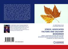Capa do livro de STRESS, ASSOCIATED FACTORS AND SALIVARY BIOMARKER 