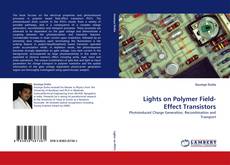 Capa do livro de Lights on Polymer Field-Effect Transistors 